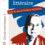 Promenade littéraire Dans les pas de Patrick Modiano